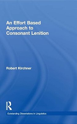 An Effort Based Approach To Consonant Lenition-..