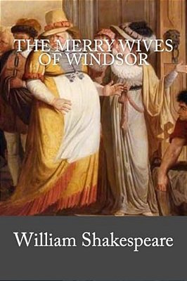 The Merry Wives Of Windsor-..
