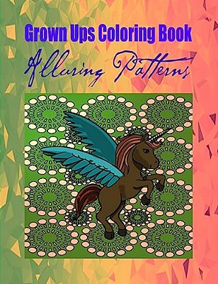 Grown Ups Coloring Book Alluring Patterns-..