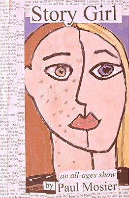 Story Girl: An All-Ages Show-..