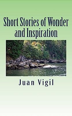 Short Stories Of Wonder And Inspiration-..