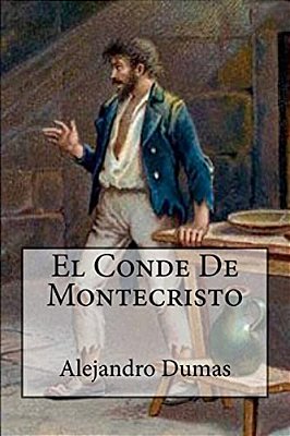 El Conde De Montecristo (Spanish Edition)-..