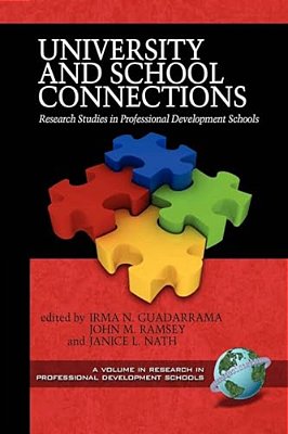 University And School Connections: Research Studies In Professional Development Schools (Pb)-..