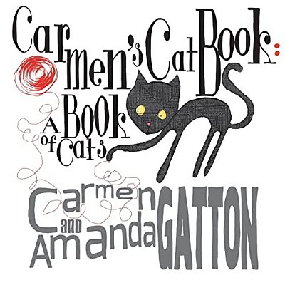 Carmen's Cat Book: A Book Of Cats-..