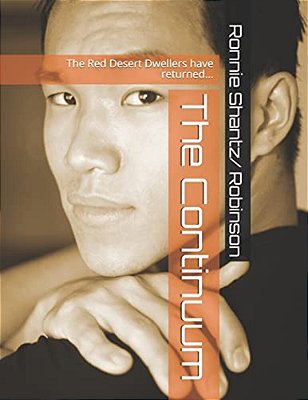 The Continuum: The Red Desert Dwellers Have Returned... -..