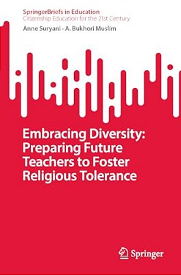 Embracing Diversity: Preparing Future Teachers To Foster Religious Tolerance-..