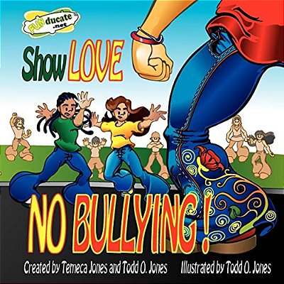 Show Love... No Bullying-..