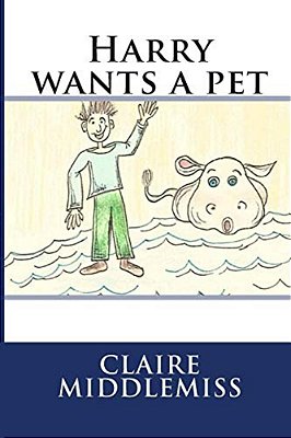 Harry Wants A Pet: Harry Wants A Pet-..