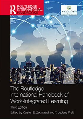 The Routledge International Handbook Of Work-Integrated Learning-..