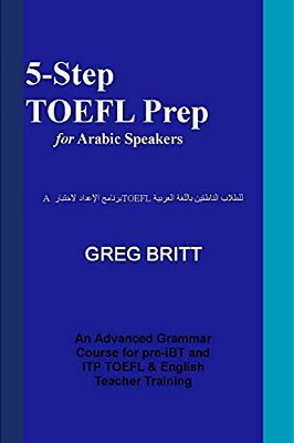 5-Step TOEFL Prep For Arabic Speakers-..