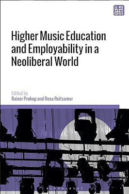 Higher Music Education And Employability In A Neoliberal World-..