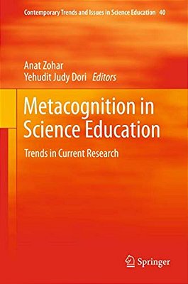 Metacognition In Science Education: Trends In Current Research-..