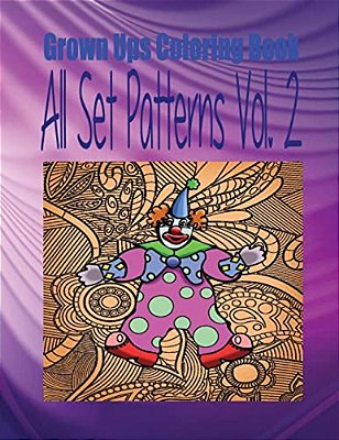 Grown Ups Coloring Book All Set Patterns Vol. 2 Mandalas-..