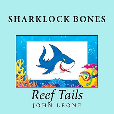 Sharklock Bones: Reef Tails-..