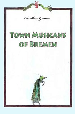 Town Musicans Of Bremen-..