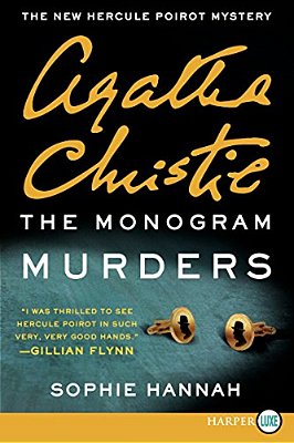 The Monogram Murders: The New Hercule Poirot Mystery-..