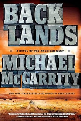 Backlands: A Novel Of The American West-..