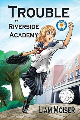 Trouble At Riverside Academy-..
