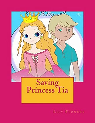 Saving Princess Tia-..