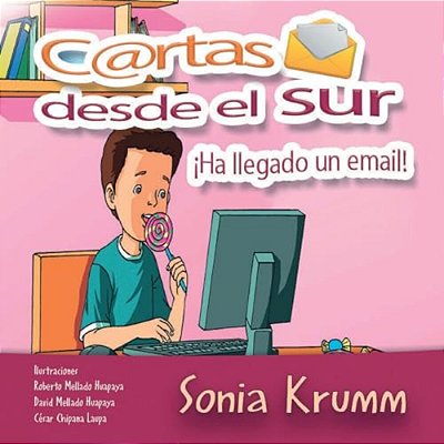 Cartas Desde El Sur: ¡Ha Llegado Un Email!-..