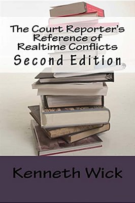 The Court Reporter's Reference Of Realtime Conflicts-..