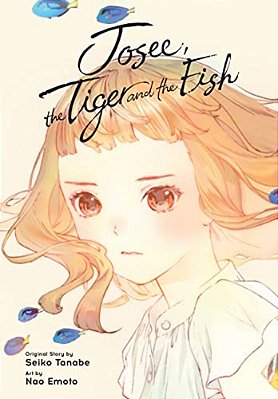 Josee, The Tiger And The Fish (Manga)-..