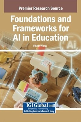 Foundations And Frameworks For Ai In Education-..