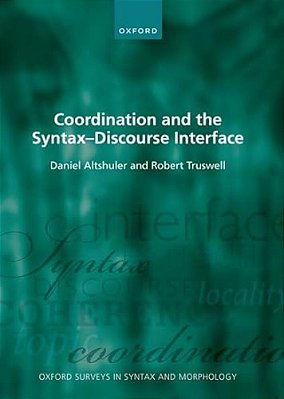 Coordination And The Syntax - Discourse Interface-..