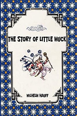 The Story Of Little Muck-..