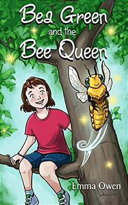 Bea Green And The Bee Queen-..