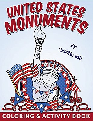 United States Monuments: Coloring & Activity Book-..