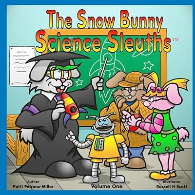 The Snow Bunny Science Sleuths: Learn How To Tell Time In The Wilderness-..