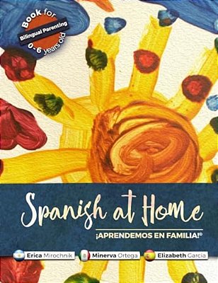 Spanish At Home - Aprendemos En Familia-..
