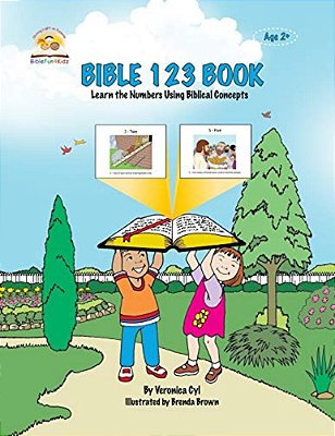 Bible 123 Book: Learn The Numbers While Coloring Biblical Concepts-..