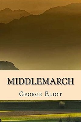 Middlemarch - Edicion Completa (Spanish) Edition-..