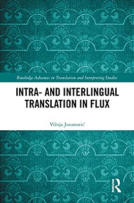 Intra- And Interlingual Translation In Flux-..
