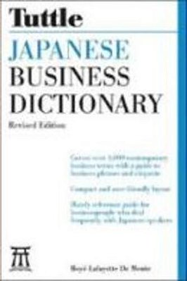 Tuttle Japanese Business Dictionary - Revised Edition-..