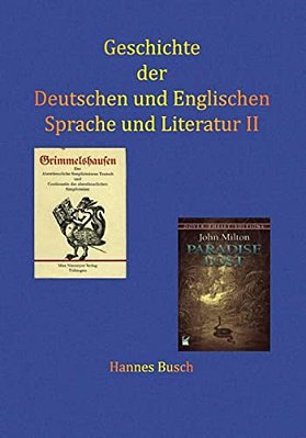 Geschichte Der Deutschen Und Englischen Literatur II-..