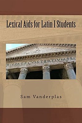 Lexical Aids For Latin I Students-..