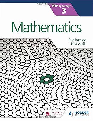 Mathematics For The Ib Myp - Volume 3-..