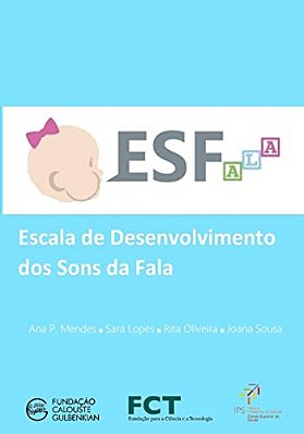 Esfala: Escala De Desenvolvimento Dos Sons Da Fala-..
