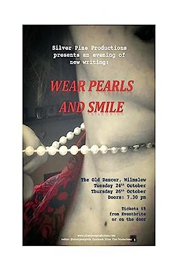 Wear Pearls And Smile: - A Collection Of Five Short Plays-..