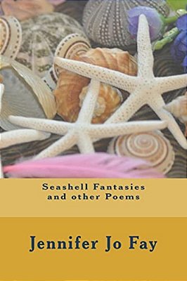 Seashell Fantasies And Other Poems-..