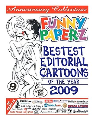Funny Paperz #9 - Bestest Editorial Cartoons Of The Year - 2009-..