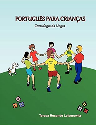 Português Para Crianças: Como Segunda Língua-..