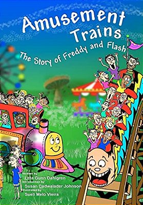 Amusement Trains: The Story Of Freddy And Flash-..