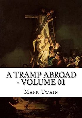 A Tramp Abroad - Volume 01-..