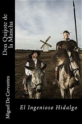 Don Quijote De La Mancha-El Ingenioso Hidalgo (Spanish) Edition-..