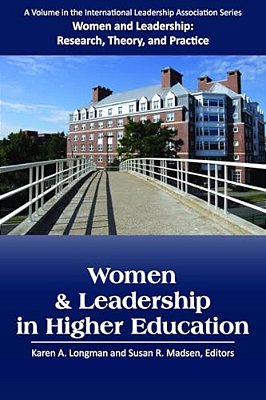 Women And Leadership In Higher Education-..