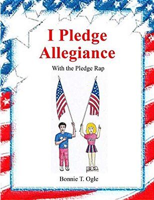 I Pledge Allegiance: With The Pledge Rap-..